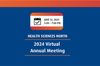 Health Sciences North will hold its 2024 Annual Meeting virtually on Wednesday, June 12, 2024, at 5:00 p.m.