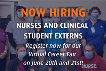 HSN is hiring! Join us for our Virtual Nursing and Extern Recruitment Fair on June 20th and 21st.