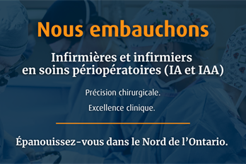 Nous embauchons : Infirmières et infirmiers  en soins périopératoires (IA et IAA)